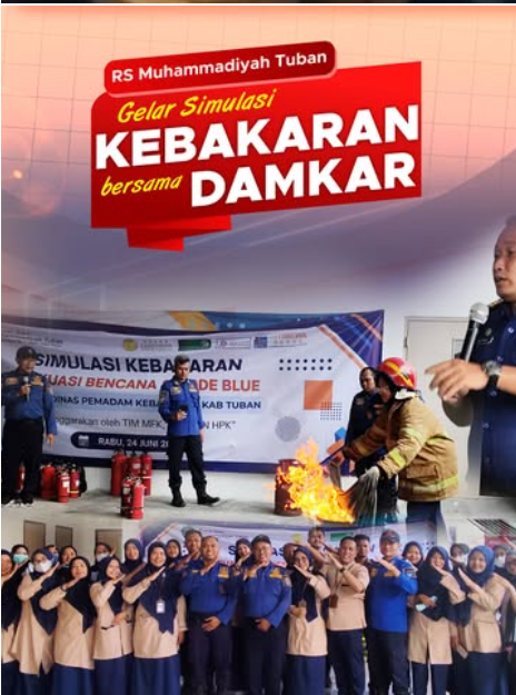 RS Muhammadiyah Tuban Gelar Simulasi KEBAKARAN Bersama DAMKAR